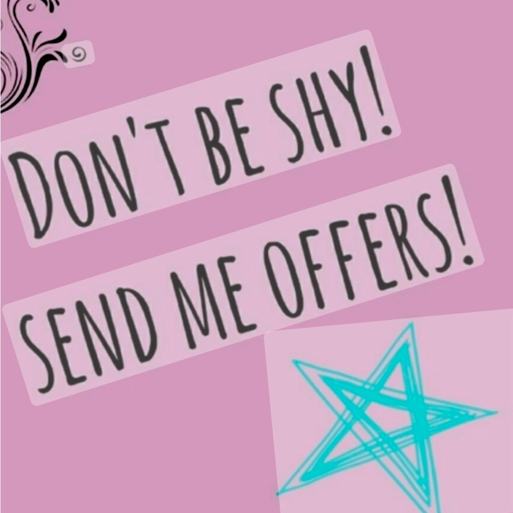 Don’t like the price, send me an offer!